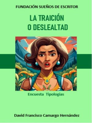 cover image of La traición o deslealtad